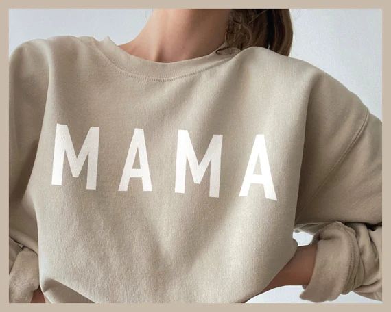 Mama Sweatshirt  Mama Shirt  Mothers Day Gift  Gift for | Etsy | Etsy (US)