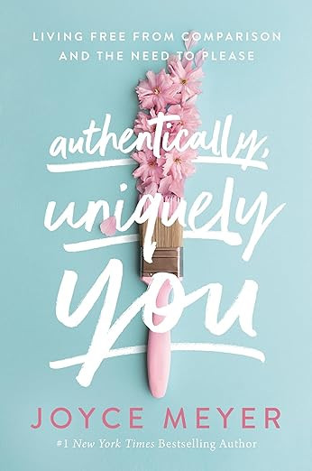 Authentically, Uniquely You: Living Free from Comparison and the Need to Please     Hardcover –... | Amazon (US)