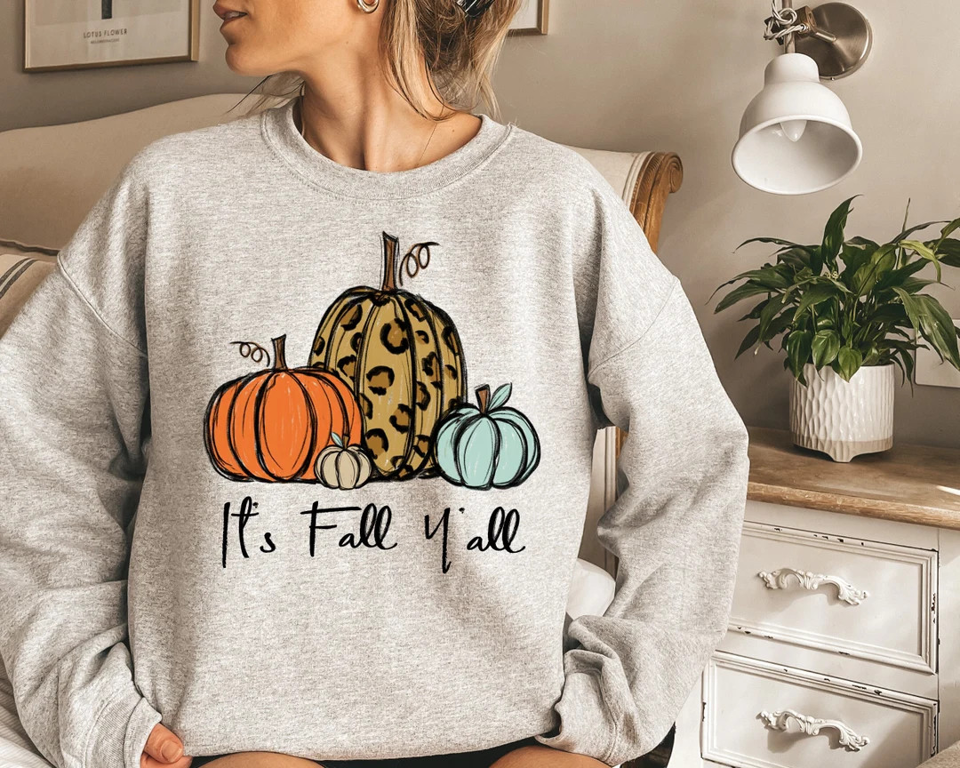 Its Fall Yall - Fall Sweatshirt , Pumpkin Shirt, Fall Crewneck Womens Thanksgiving Shirt | Etsy (US)