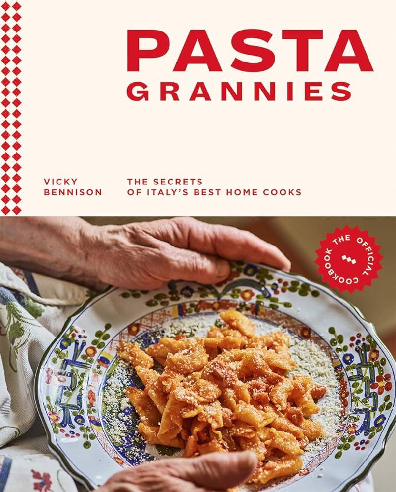 Pasta Grannies: The Official Cookbook: The Secrets of Italy's Best Home Cooks | Amazon (US)