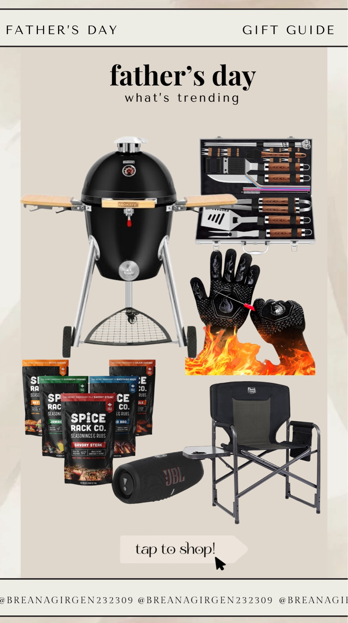 Father’s Day gift ideas! This egg grill/smoker is a must have for any man! Perfect timing for summer, these grilling accessories pair perfectly too! 





Father’s Day gifts, egg grill, egg smoker, grilling accessories, grilling chair for men, grilling seasonings, grilling gloves, men’s gift ideas , father gift ideas

#LTKMens #LTKHome
