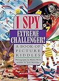 I Spy Extreme Challenger: A Book of Picture Riddles    Hardcover – October 1, 2000 | Amazon (US)
