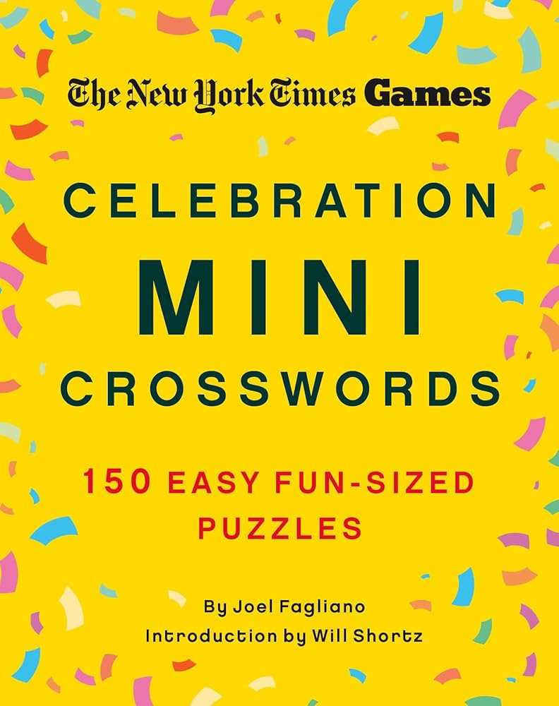 New York Times Games Celebration Mini Crosswords: 150 Easy Fun-Sized Puzzles | Amazon (US)