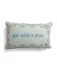 14x24 Gal With A Plan Needlepoint Embroidery French Knot Pillow | TJ Maxx
