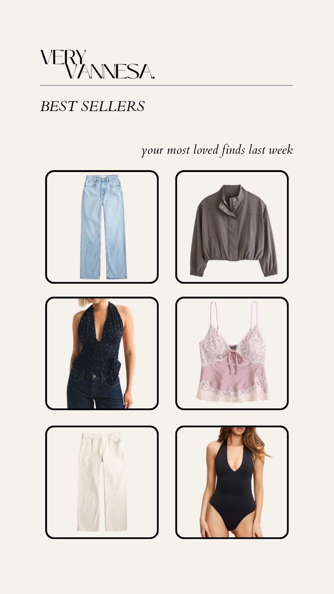 Last weeks best sellers
Abercrombie 90s jeans 
Active jacket 
Wrap top
Lace cami 
Beige low rise jeans 
Deep v bodysuit 

#LTKSaleAlert #LTKPetite #LTKootd