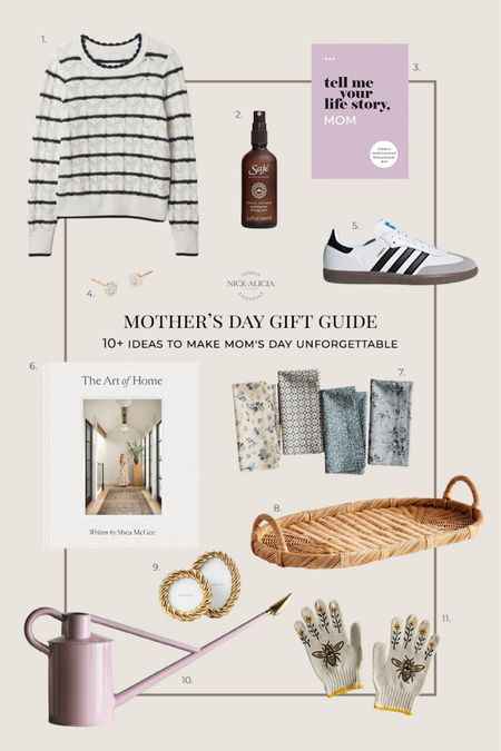 Celebrate the amazing moms in your life with our Mother's Day gift guide!

1. Striped pointelle sweater
2. Stress release face and body mist
3. Guided journal
4. Diamond earrings
5. Samba sneakers
6. Design coffee table book
7. Floral napkins
8. Woven wicker serving tray
9. Gilded rope frames
10. Haws watering can
11. Gardening gloves

Show her some love and gratitude with a gift that will bring a smile to her face!


#LTKGiftGuide #LTKhome