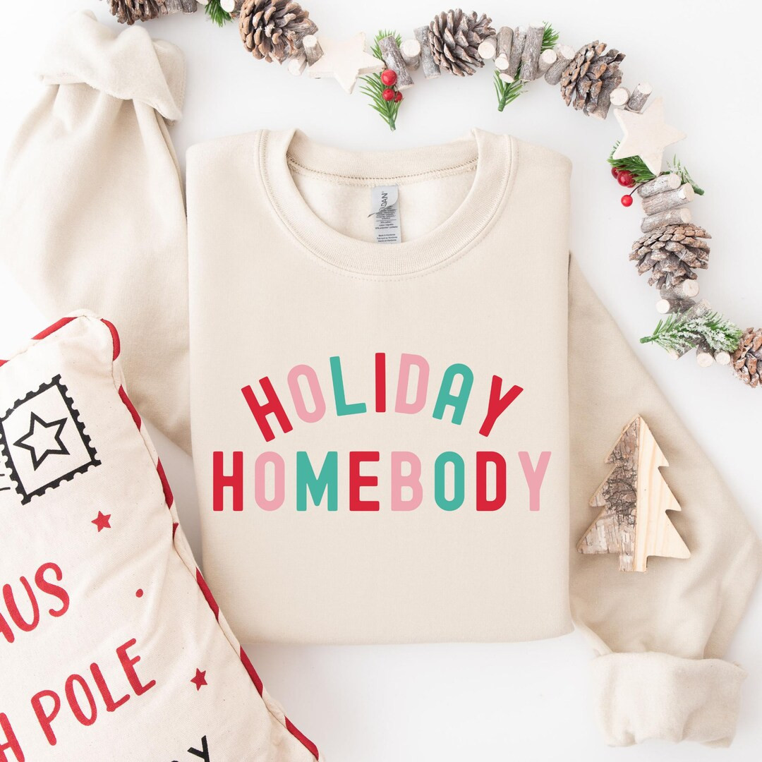 Holiday Homebody Sweatshirt Cozy Christmas Vibes Introvert Gift Women's Christmas Sweatshirt Cozy... | Etsy (US)