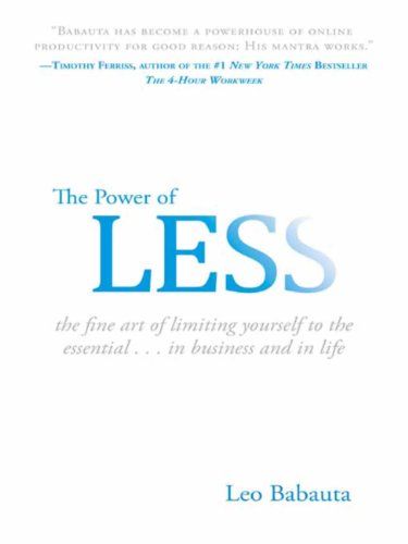 The Power of Less: The Fine Art of Limiting Yourself to the Essential...in Business and in Life | Amazon (US)
