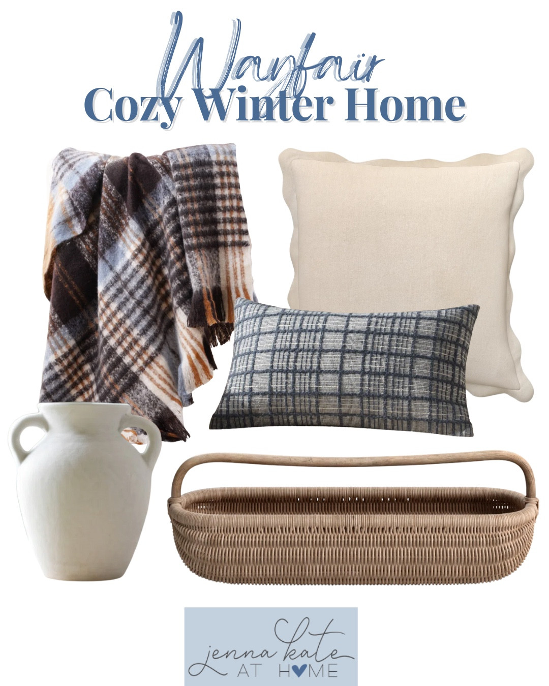 Wayfair cozy winter picks include throw pillows, blanket, vase, and basket.

Winter home, coastal home, neutral home, home decor, coastal home decor

#LTKHome #LTKSeasonal #LTKFindsUnder50