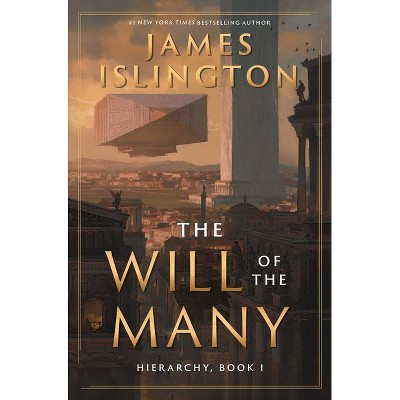The Will of the Many - (The Hierarchy) by  James Islington (Hardcover) | Target