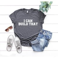 I Can Build That, Carpenter Gift, Wood Working Shirt, Woodwork Gifts, Worker Christmas Gift For Him | Etsy (US)