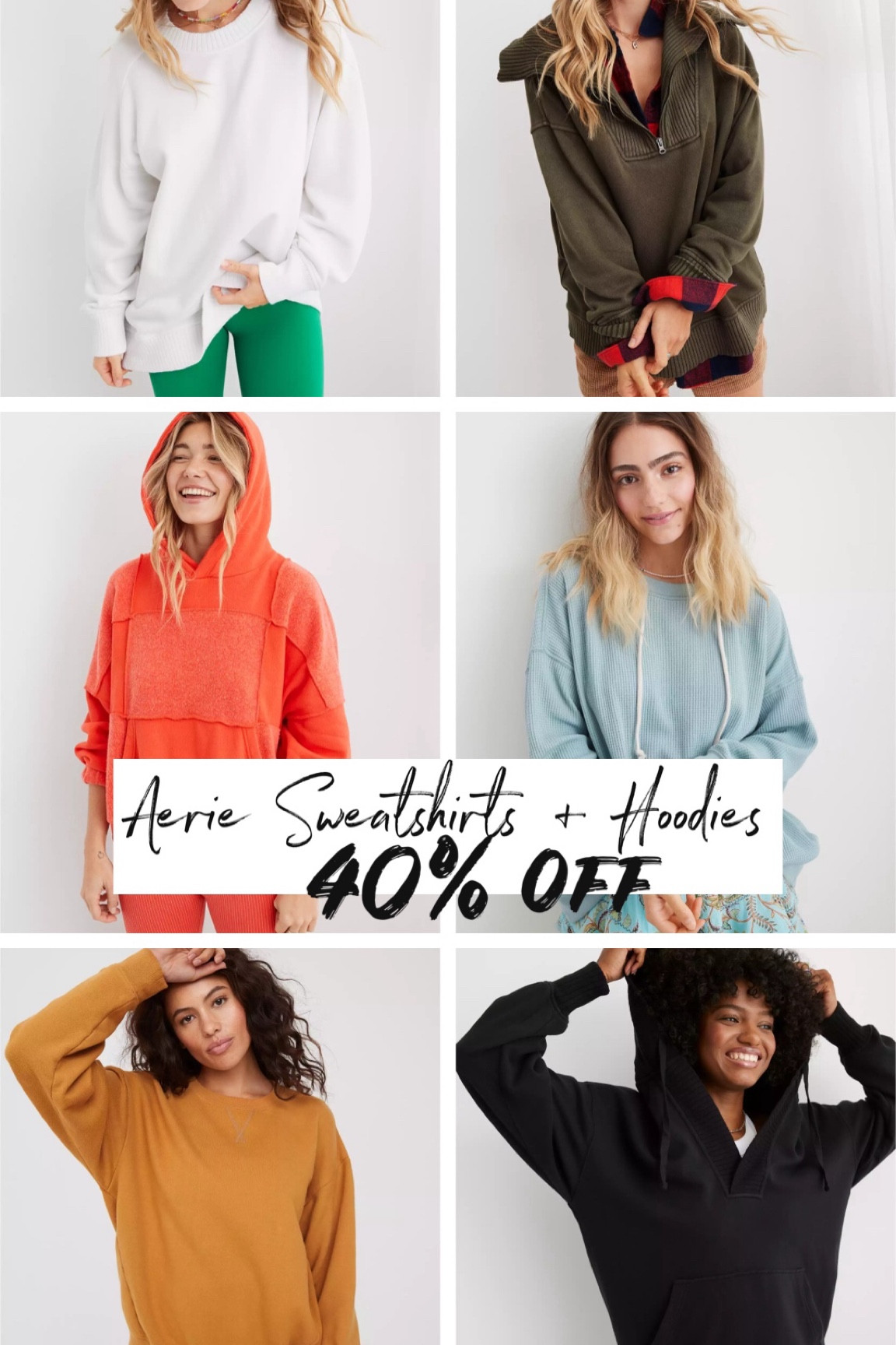 Aerie sweatshirts and hoodies 40% off 

#LTKunder50 #LTKsalealert #LTKCyberweek