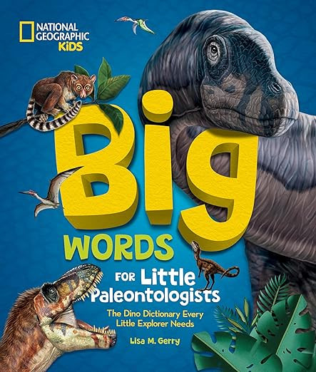 Big Words for Little Paleontologists: The Dino Dictionary Every Little Explorer Needs (Big Words ... | Amazon (US)