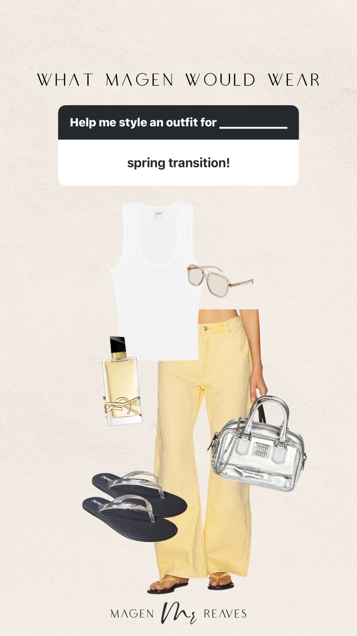 Spring transition outfit!

Spring transition fashion, spring fashion, yellow jeans, tank top outfit, styling tank top


#LTKootd #LTKPetite #LTKgrwm