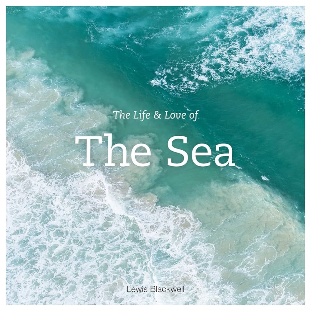 The Life & Love of the Sea | Amazon (US)