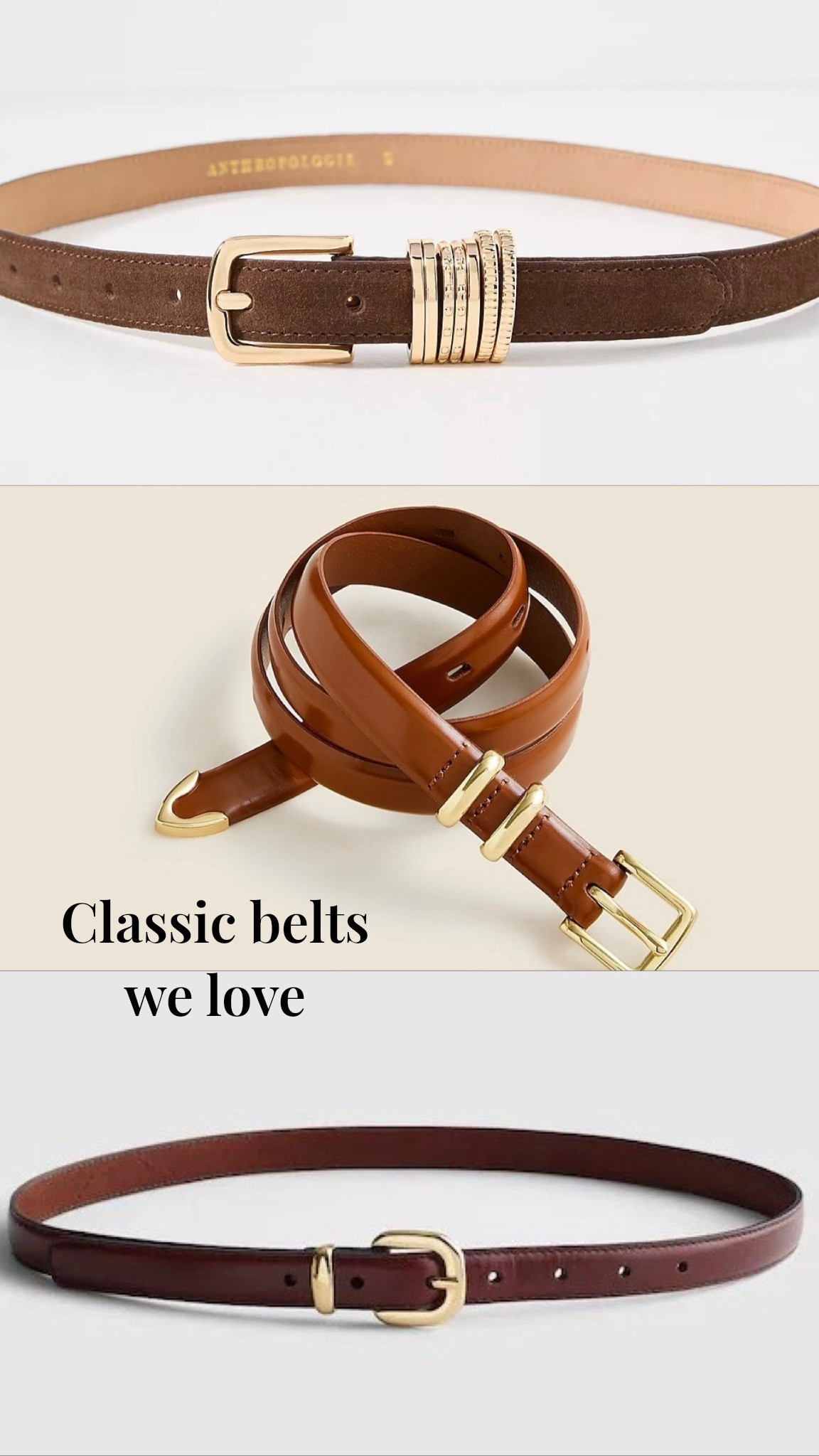 Classic, go with anything belt. 
The middle - J crew option is my top fav. Love the gold touch on the end of it. Variety of colors in all  

#LTKGiftGuide #LTKHoliday #LTKWorkwear