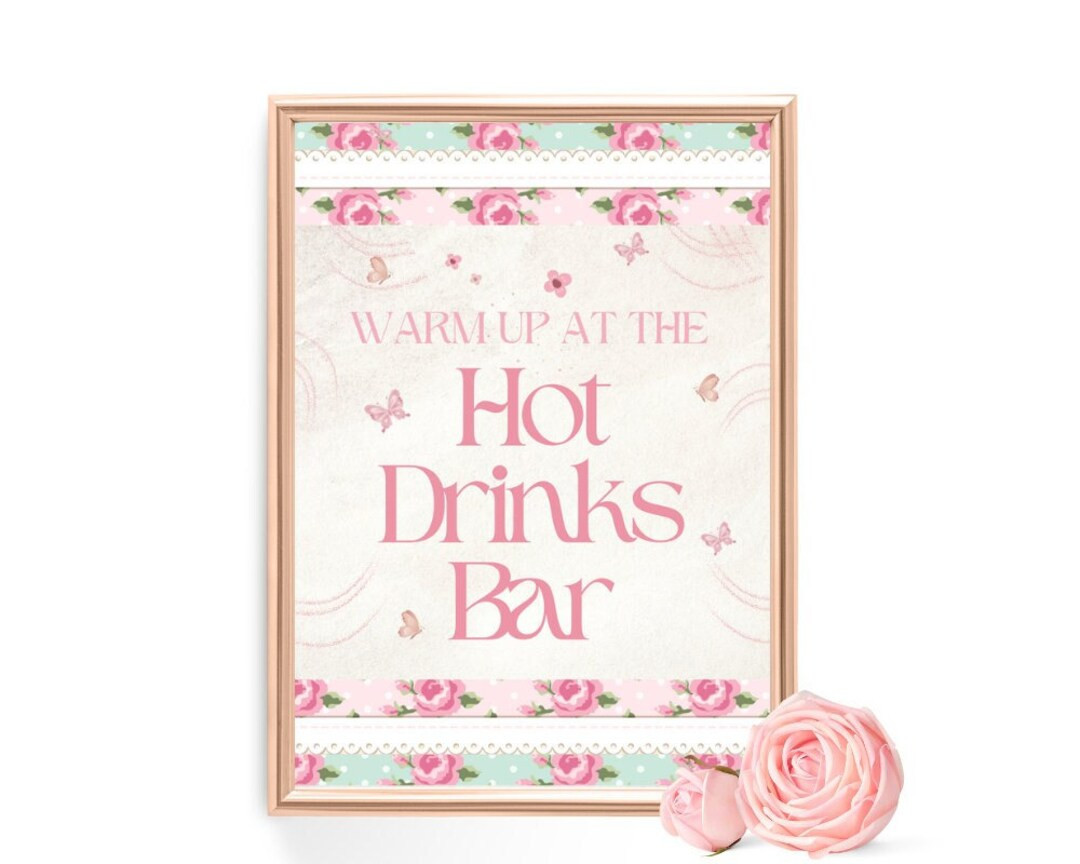 Floral Birthday Hot Drinks Bar Sign Girl Party Theme Bridal Baby Shower Pink Gold Floral Whimsica... | Etsy (US)