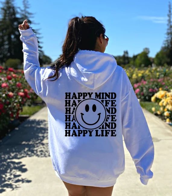 Happy Mind Happy Life Hoodie Choose Happy Hoodie Smile | Etsy | Etsy (US)