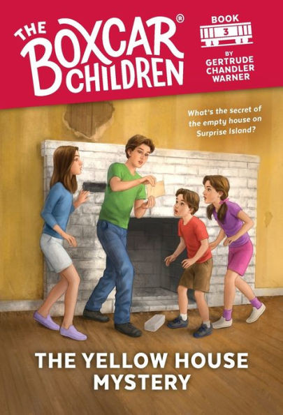 The Yellow House Mystery (The Boxcar Children Series #3) | Barnes & Noble
