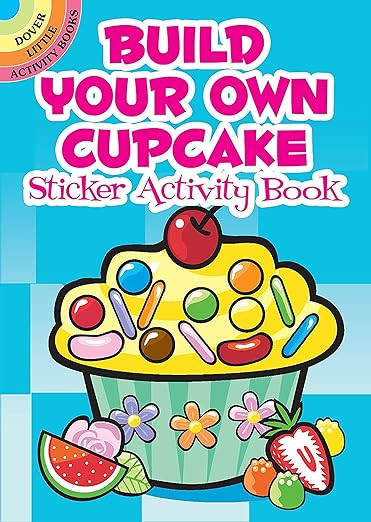 Build Your Own Cupcake Sticker Activity Book (Dover Little Activity Books: Food) | Amazon (US)