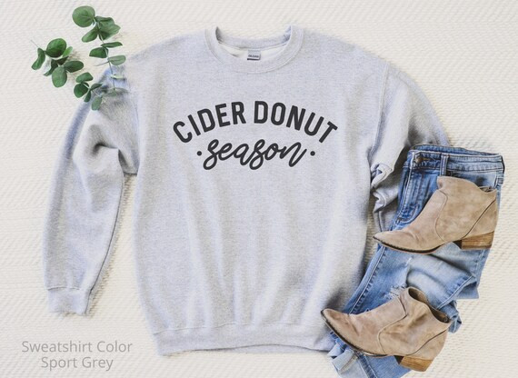 Cider Donut Season Sweatshirt Cute Fall Crewneck Doughnut - Etsy | Etsy (US)
