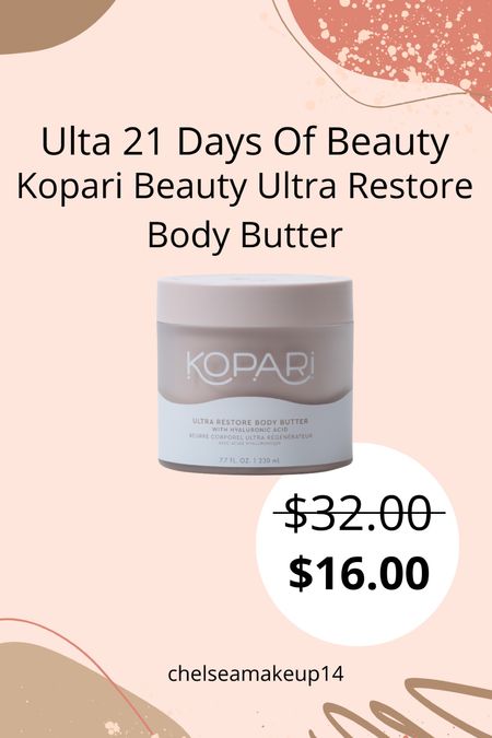 Ulta 21 Days Of Beauty // Kopari Beauty Ultra Restore Body Butter 

#LTKsalealert #LTKbeauty