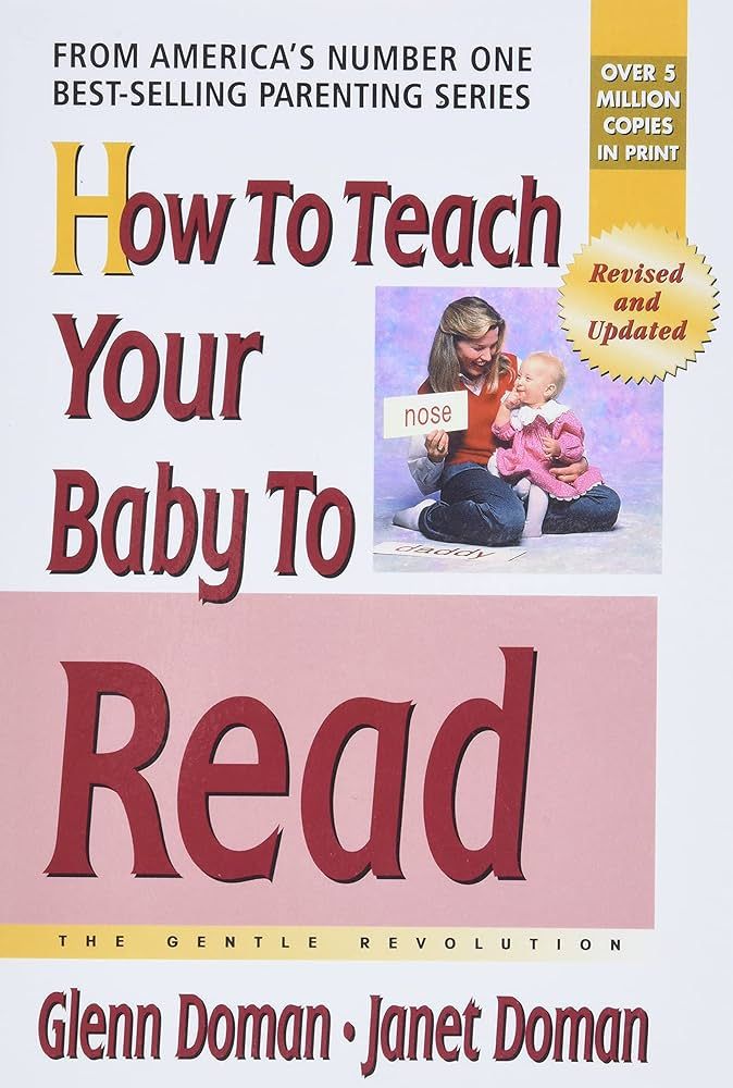 How to Teach Your Baby to Read (The Gentle Revolution Series) | Amazon (US)