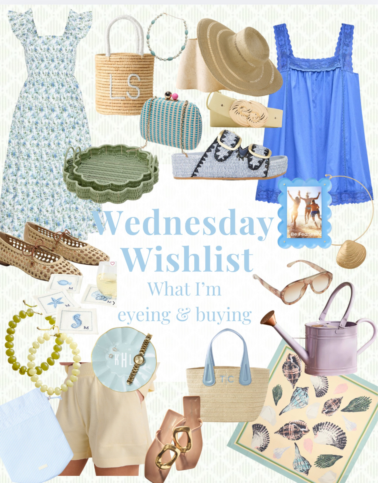 Wednesday Wishlist! All the things I have been eying for summer!