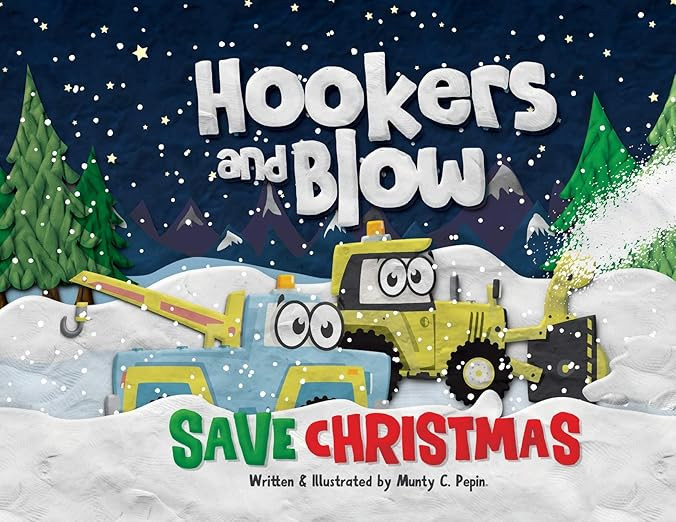 Hookers and Blow Save Christmas (Soft Cover) | Amazon (US)
