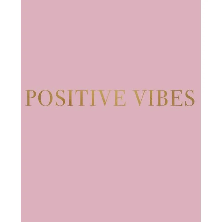 Inspirational Phrases in Blush: Positive Vibes: A decorative book for coffee tables, bookshelves ... | Walmart (US)