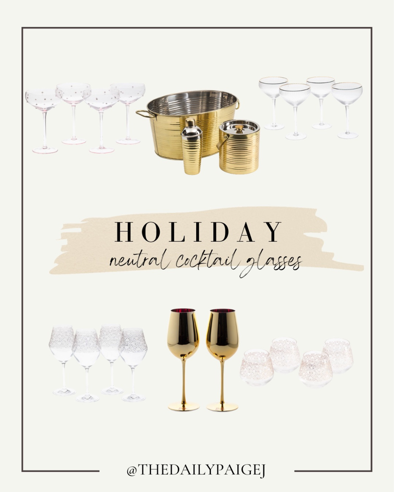 Looking for some neutral pieces to serve your guests this holiday season and also have some great pieces to use all year long? I love these glasses from TJ Maxx and Marshall’s! They’re the perfect Christmas decor and great to use for new years as well. This gold cocktail serving set is perfect with these gold glasses as well. 

Holiday decor, wine glasses, coupe glasses, holiday decor, Christmas decor

#LTKGiftGuide #LTKHoliday #LTKSeasonal