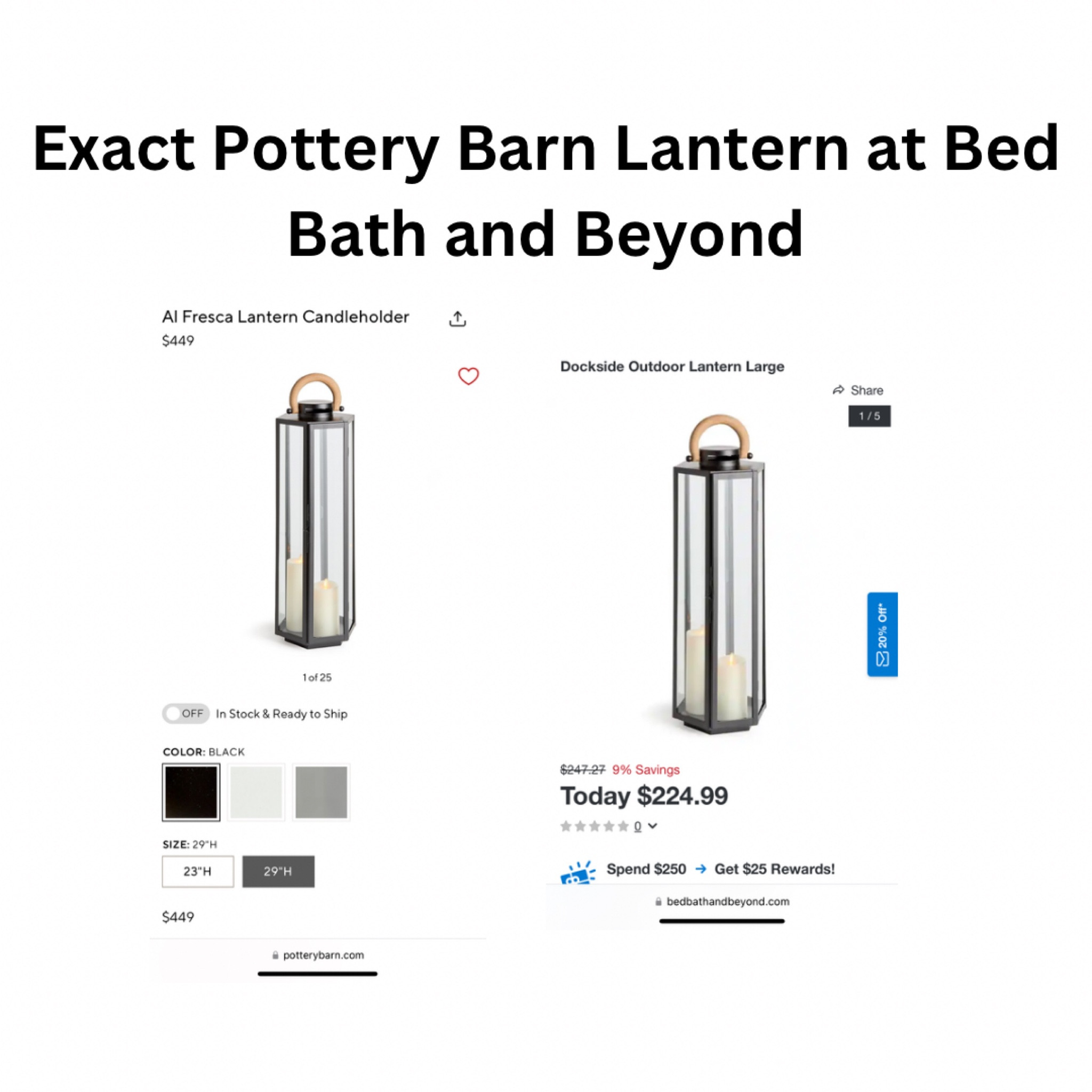 Exact same Pottery Barn Lantern at Bed Bath and Beyond. Don’t forget you can add a 20% off for an even lower price!

#LTKhome #LTKsalealert