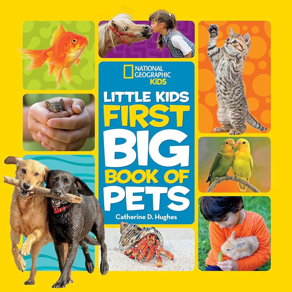 National Geographic Little Kids First Big Book of Pets (National Geographic Little Kids First Big... | Amazon (US)