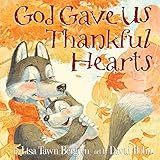 God Gave Us Thankful Hearts | Amazon (US)