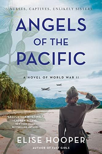 Angels of the Pacific: A Novel of World War II | Amazon (US)