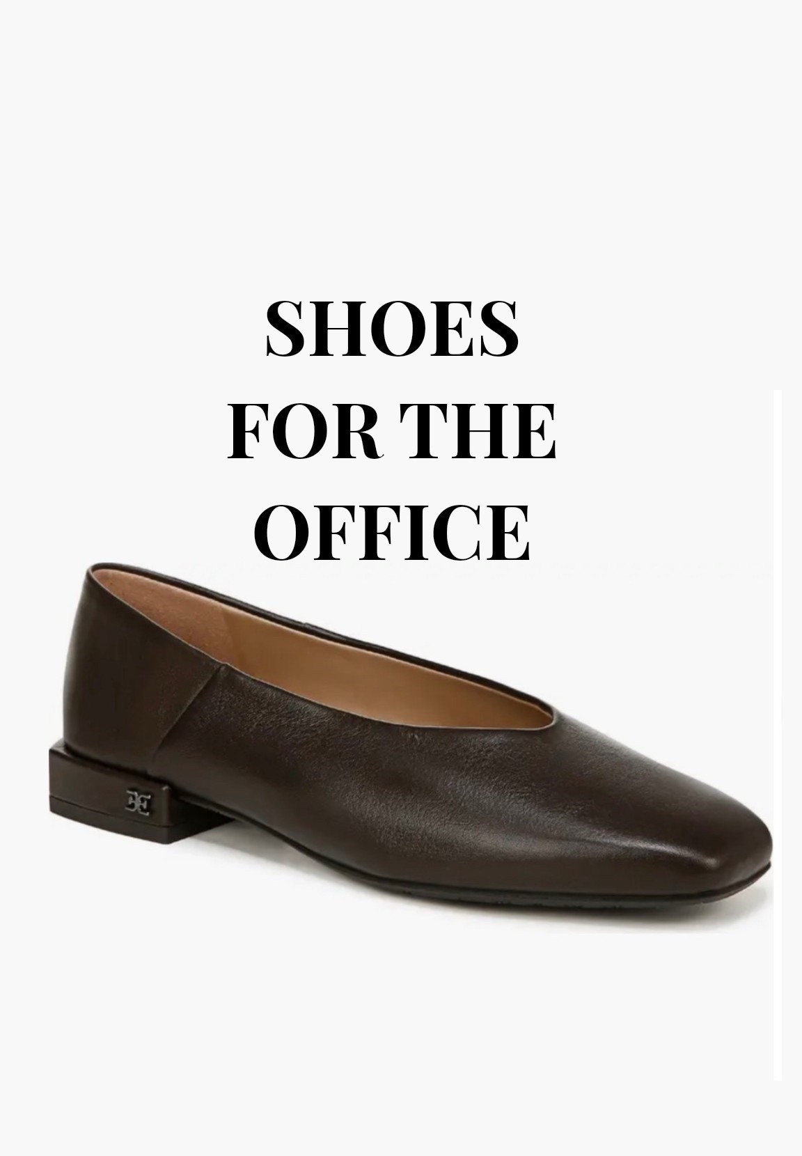 Shoes for the office 

Ballet flats / loafers / booties 

#LTKWorkwear