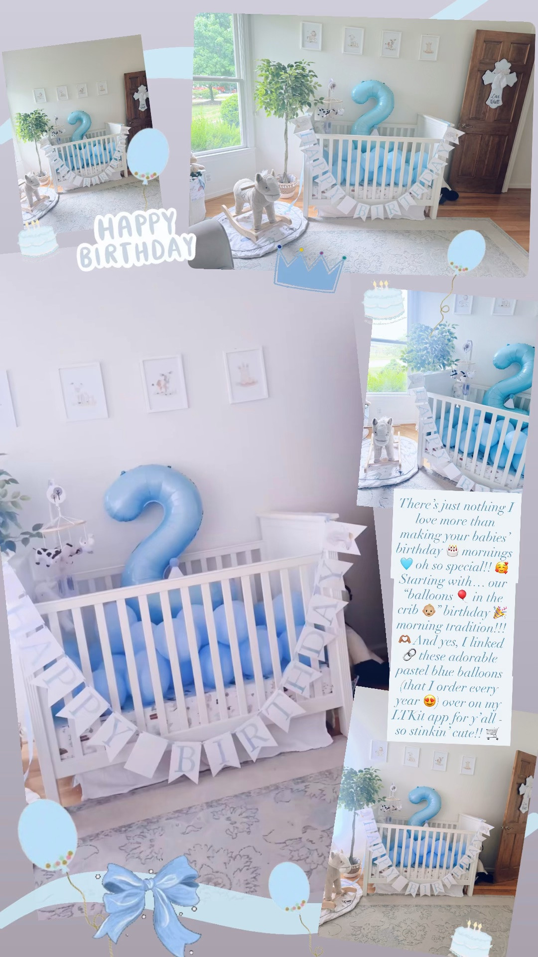 There’s just nothing I love more than making your babies’ birthday 🎂 mornings 🩵 oh so special!! 🥰 Starting with… our “balloons 🎈 in the crib 👶🏼” birthday 🎉 morning tradition!!! 🫶🏽 And yes, I linked 🔗 these adorable pastel blue balloons (that I order every year 😍) over on my LTKit app for y’all - so stinkin’ cute!! 🛒