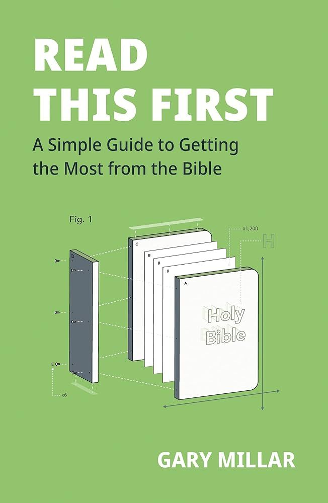 Read This First: A Simple Guide to Getting the Most from the Bible (Help to read and understand t... | Amazon (US)