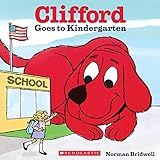 Clifford Goes to Kindergarten (Classic Storybook)    Paperback – Picture Book, April 28, 2015 | Amazon (US)
