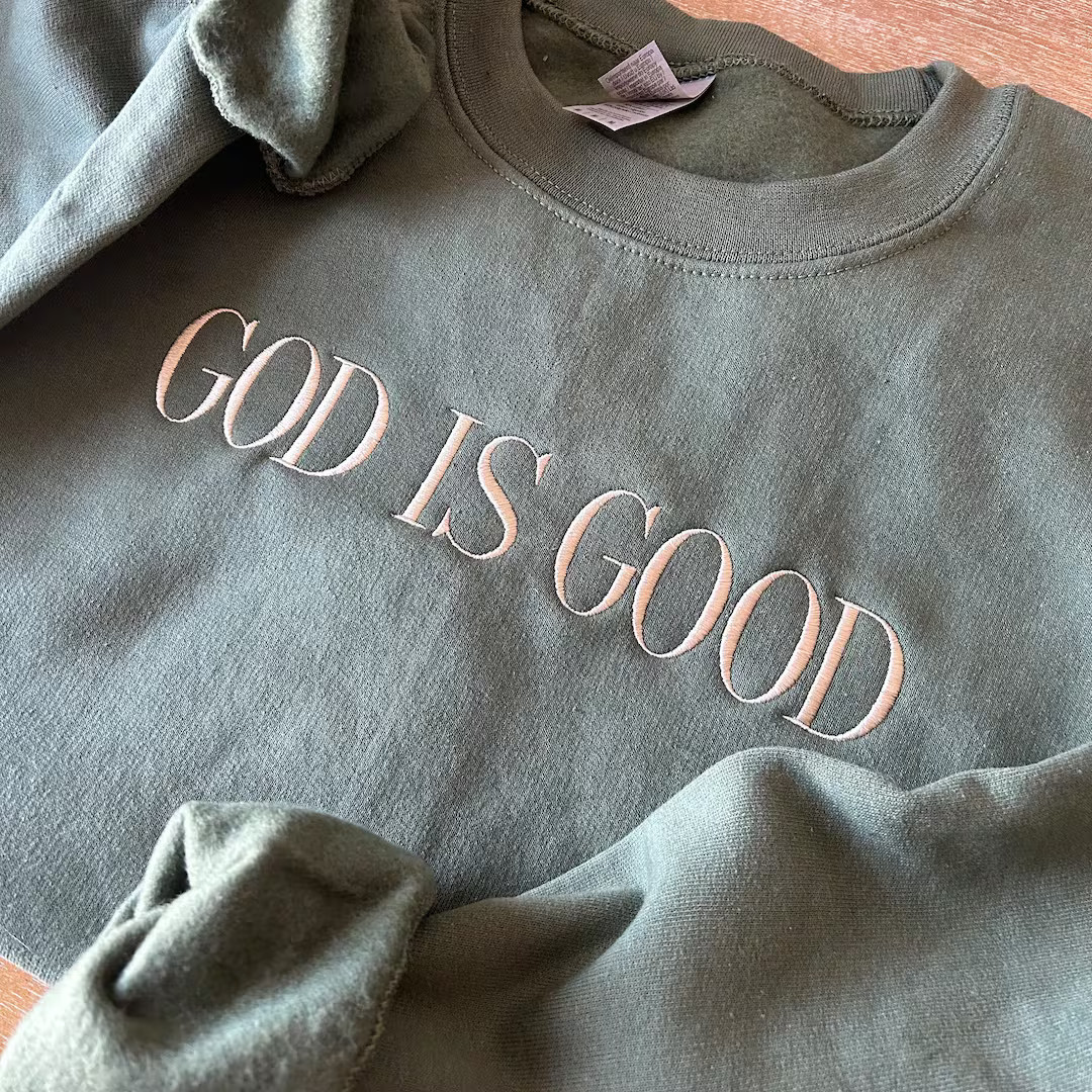 Embroidered Christian Sweatshirt God is Good Crewneck - Etsy | Etsy (US)