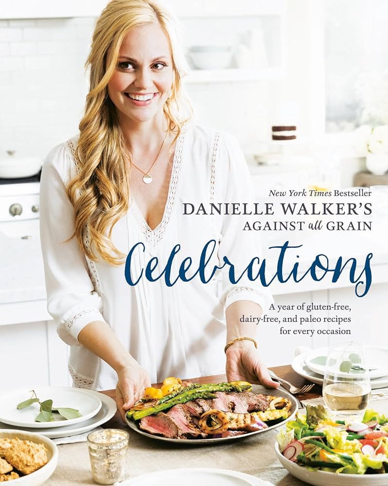 Danielle Walker's Against All Grain Celebrations: A Year of Gluten-Free, Dairy-Free, and Paleo Re... | Amazon (US)