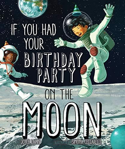 If You Had Your Birthday Party on the Moon | Amazon (US)