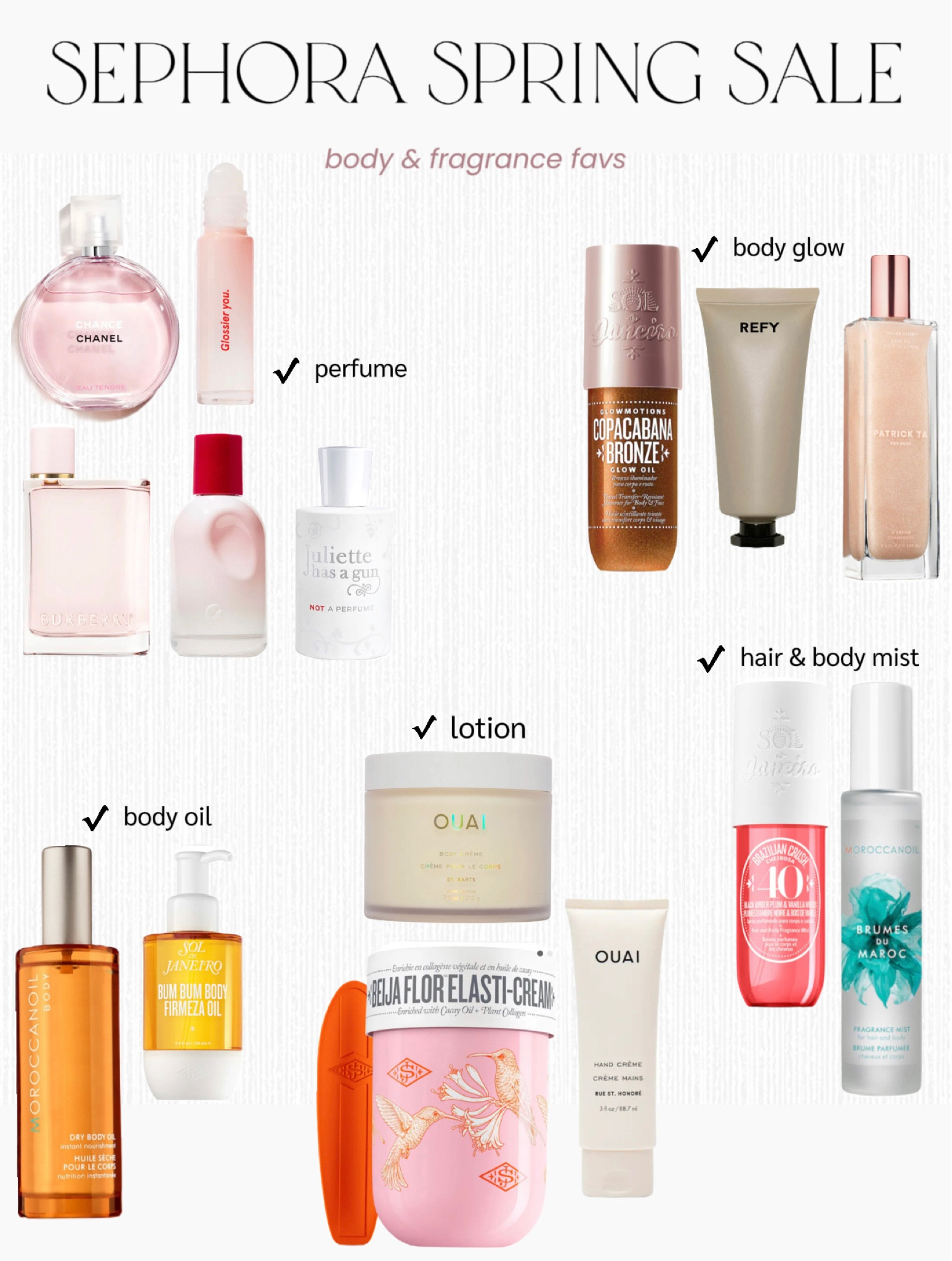 #sephorasale must haves - body & fragrance favorites

these are my sephora sale body & fragrance recommendations to make u look & smell luxurious !! the new sol de janeiro releases i haven’t tried yet but everything else are my “clean girl” smelling favorites! 🫧

Sephora sale, sephora spring sale 2023, sephora sale recommendations, sephora fragrance favorites, sephora body lotion, sephora body favorites, body moisturizer, body glow, body glow oil, body oils, fragrance sprays, favorite perfumes

#LTKGiftGuide #LTKbeauty #LTKBeautySale