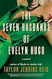 The Seven Husbands of Evelyn Hugo: A Novel: Reid, Taylor Jenkins | Amazon (US)