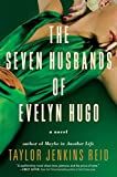 The Seven Husbands of Evelyn Hugo: A Novel: Reid, Taylor Jenkins | Amazon (US)