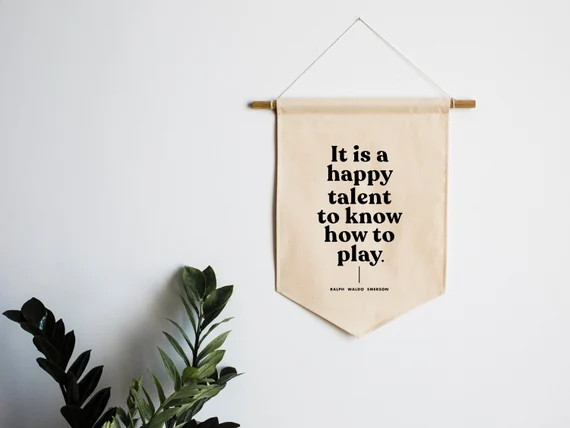 It is A Happy Talent to Know How to Play Canvas Banner  - Etsy | Etsy (US)