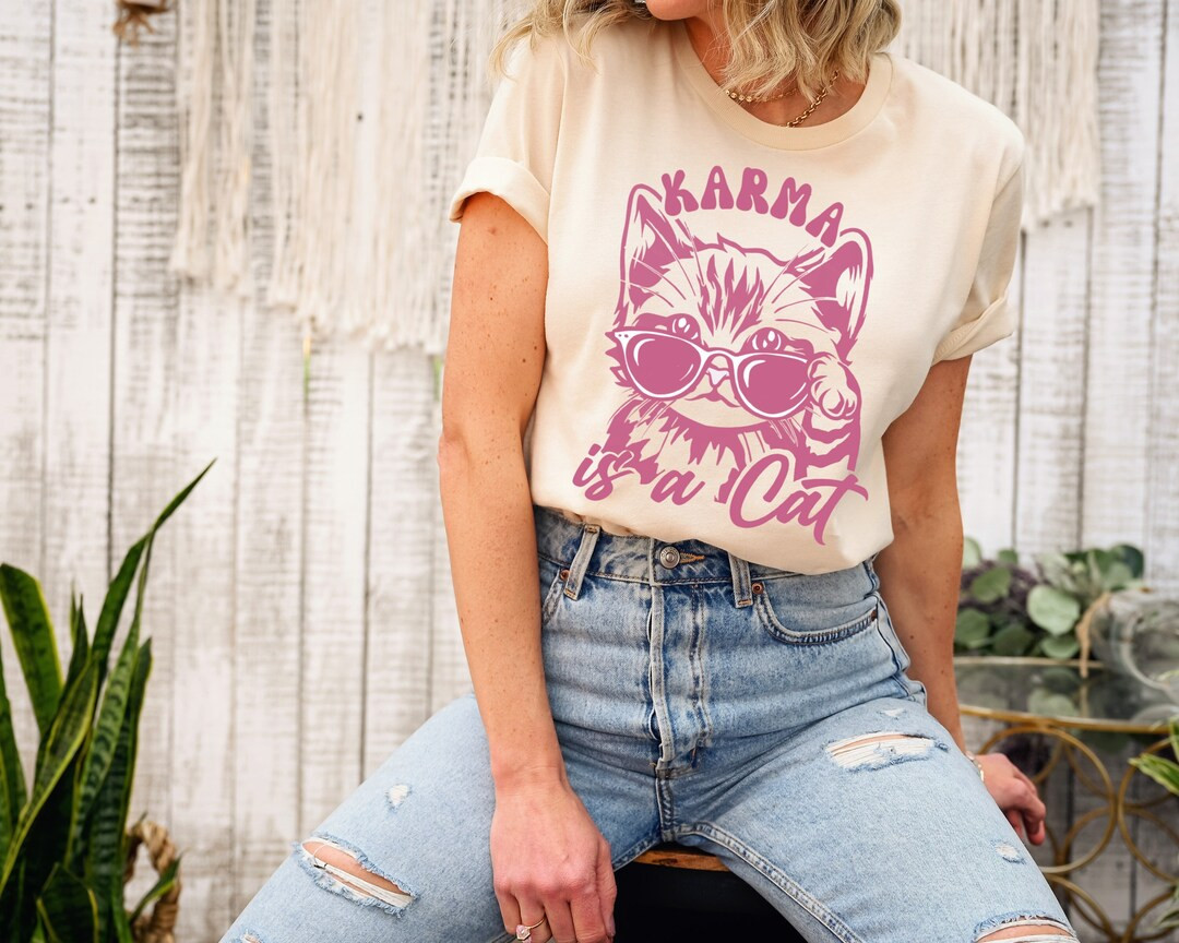 Karma is a Cat T-shirt, Cat Lover T-shirt, Kitten T-shirt, Cat Lover Gift Tee, Cat Mom Shirt, Con... | Etsy (US)