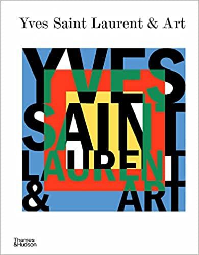 Yves Saint Laurent and Art     Hardcover – August 16, 2022 | Amazon (US)