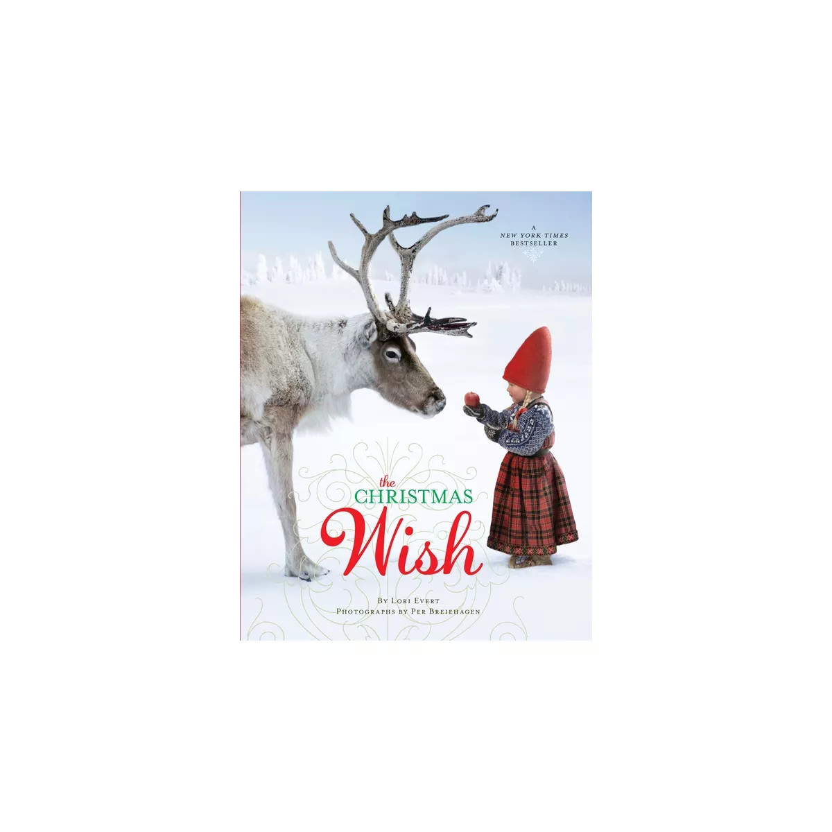 The Christmas Wish - by Lori Evert (Hardcover) | Target