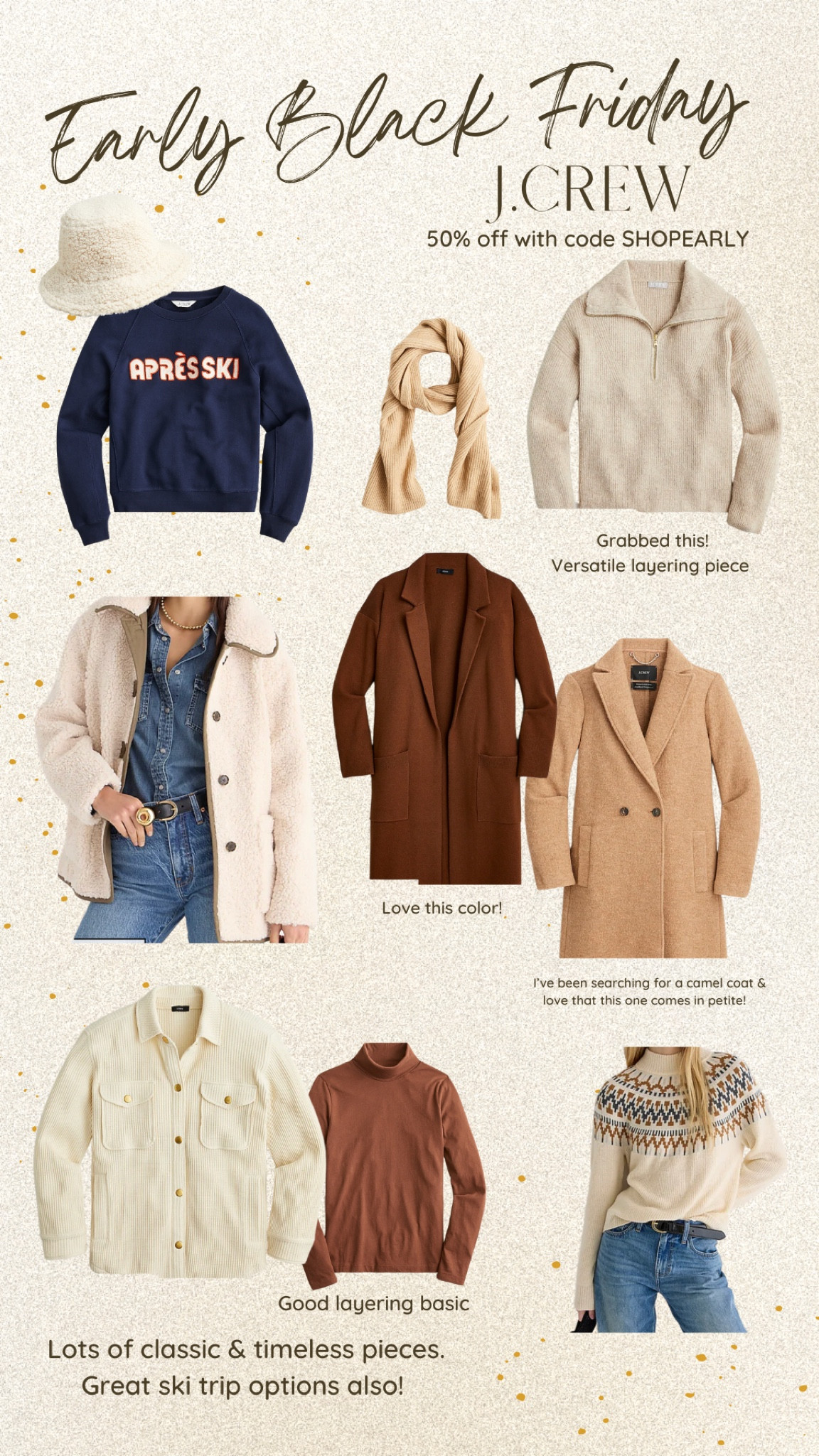 J.CREW code SHOPEARLY for 50% off. Lots of good staple closet pieces. Love that they offer petite sizing🫶🏻 Cute ski trip options too! #neutrals #capsulewardrobe #skitrip

#LTKCyberweek #LTKunder100 #LTKsalealert
